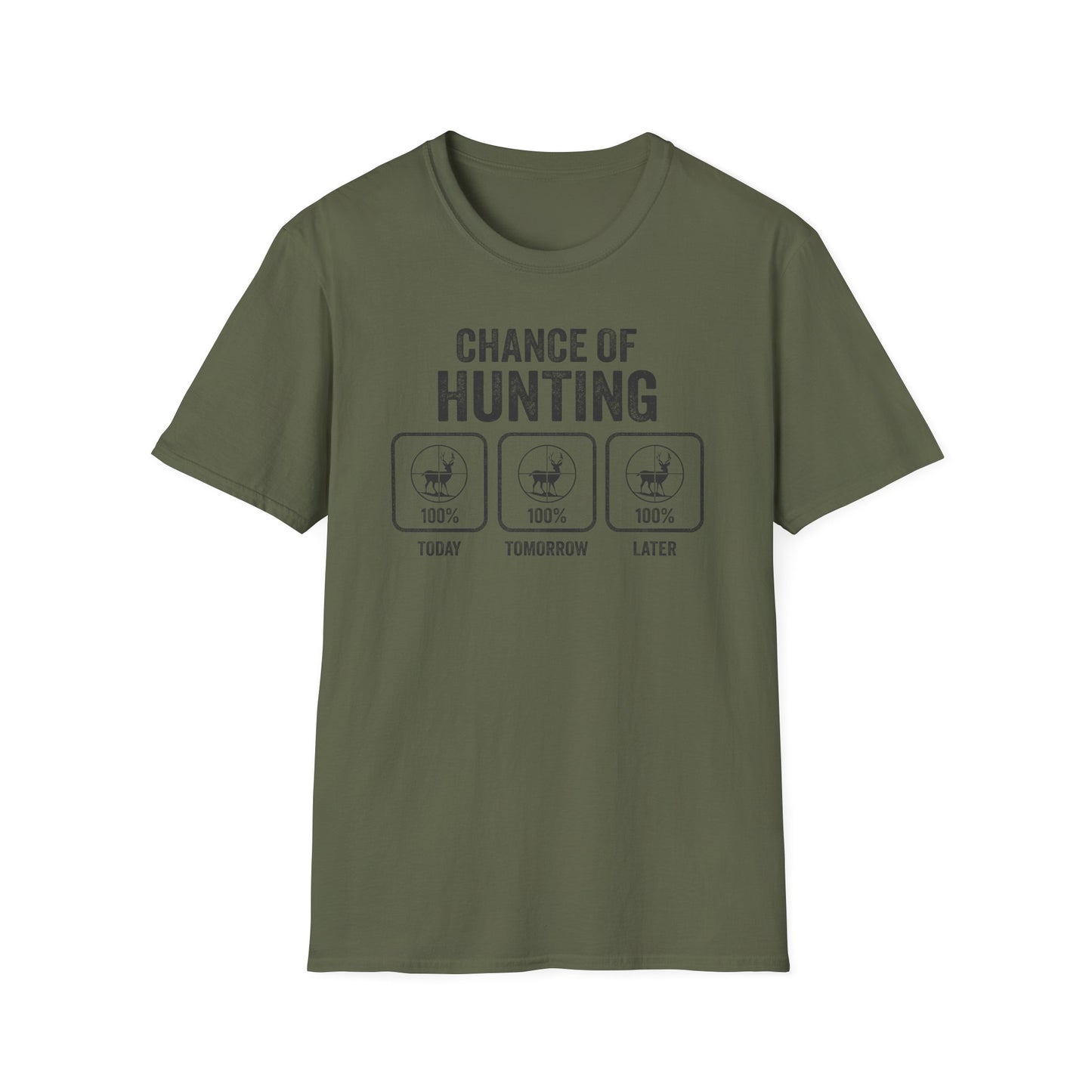 Chance of Hunting T-Shirt