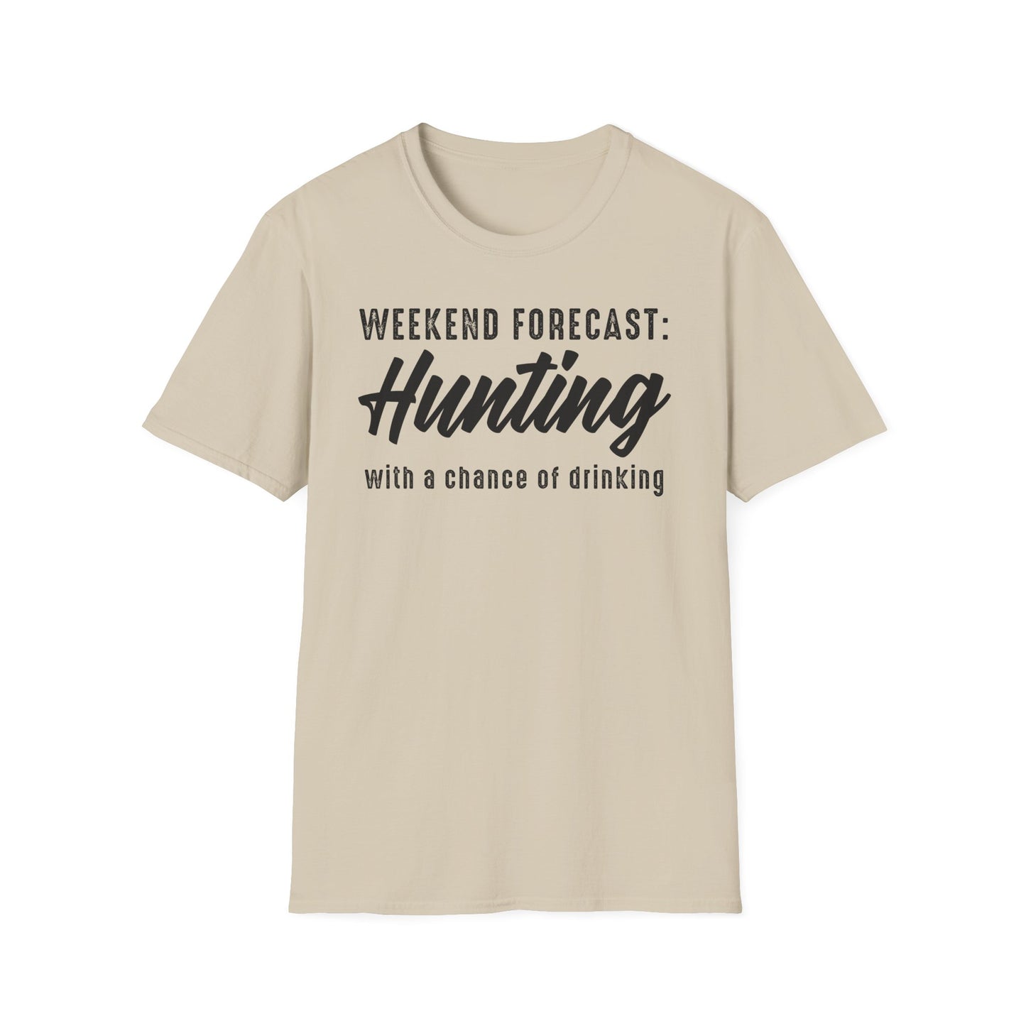 Weekend Forecast Hunting T-Shirt