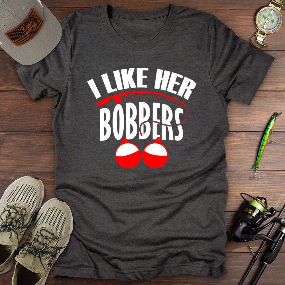 I Like Her Bobbers T-Shirt