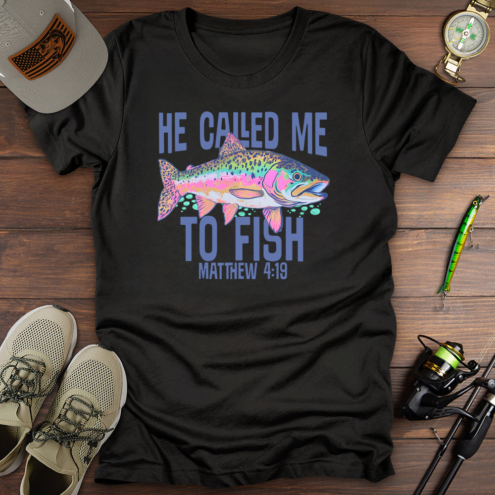 Called Me T-Shirt