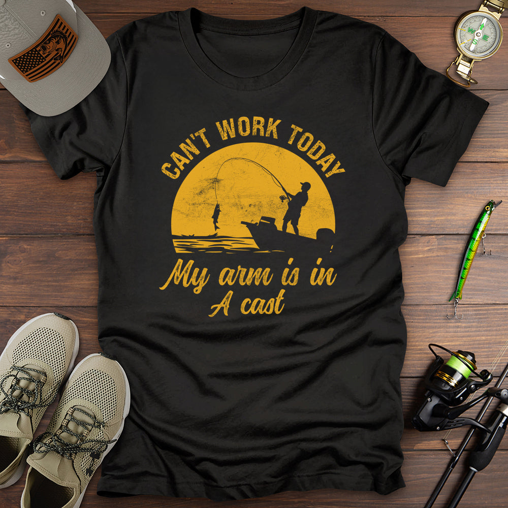 Can't Work Today T-Shirt