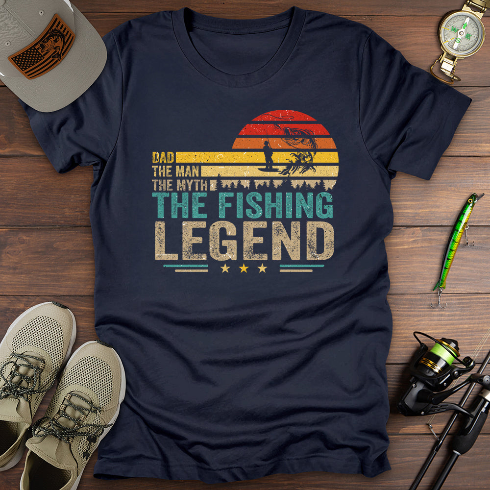 Dad The Fishing Legend T-Shirt