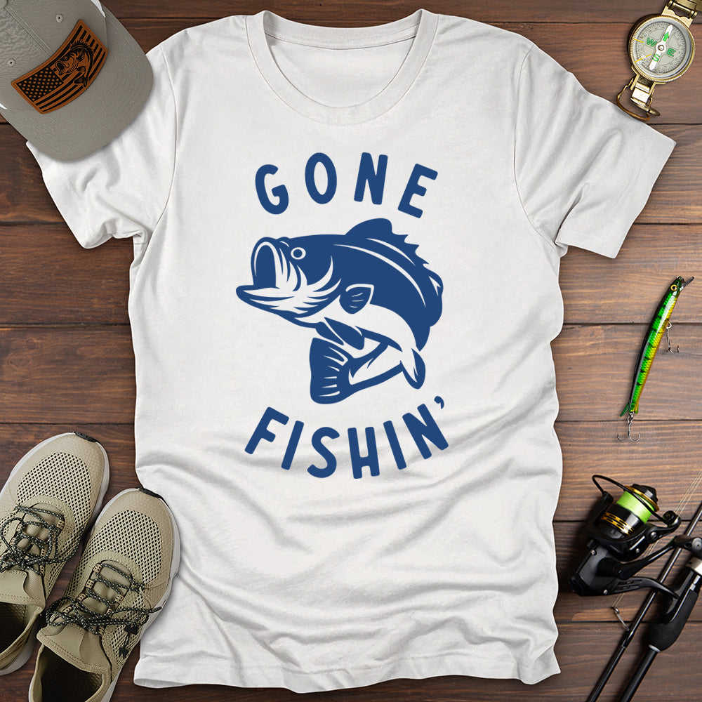 Gone Fishin T-Shirt