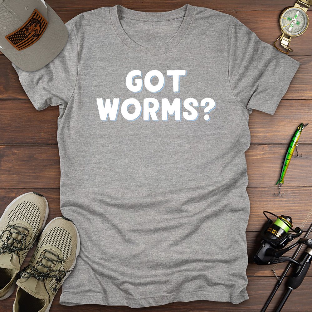 Got Worms? T-Shirt