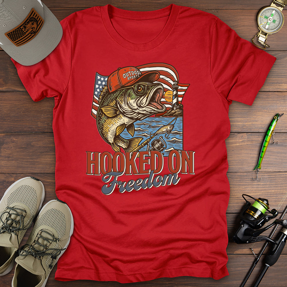 Hooked On Freedom T-Shirt