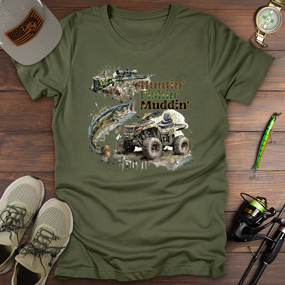 Huntin Fishin Muddin T-Shirt
