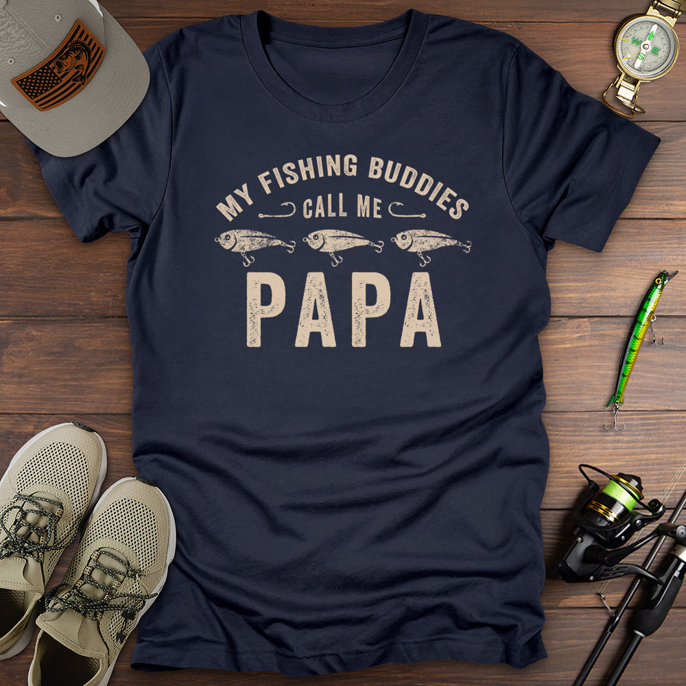 Fishing Buddies Call Me Papa T-Shirt