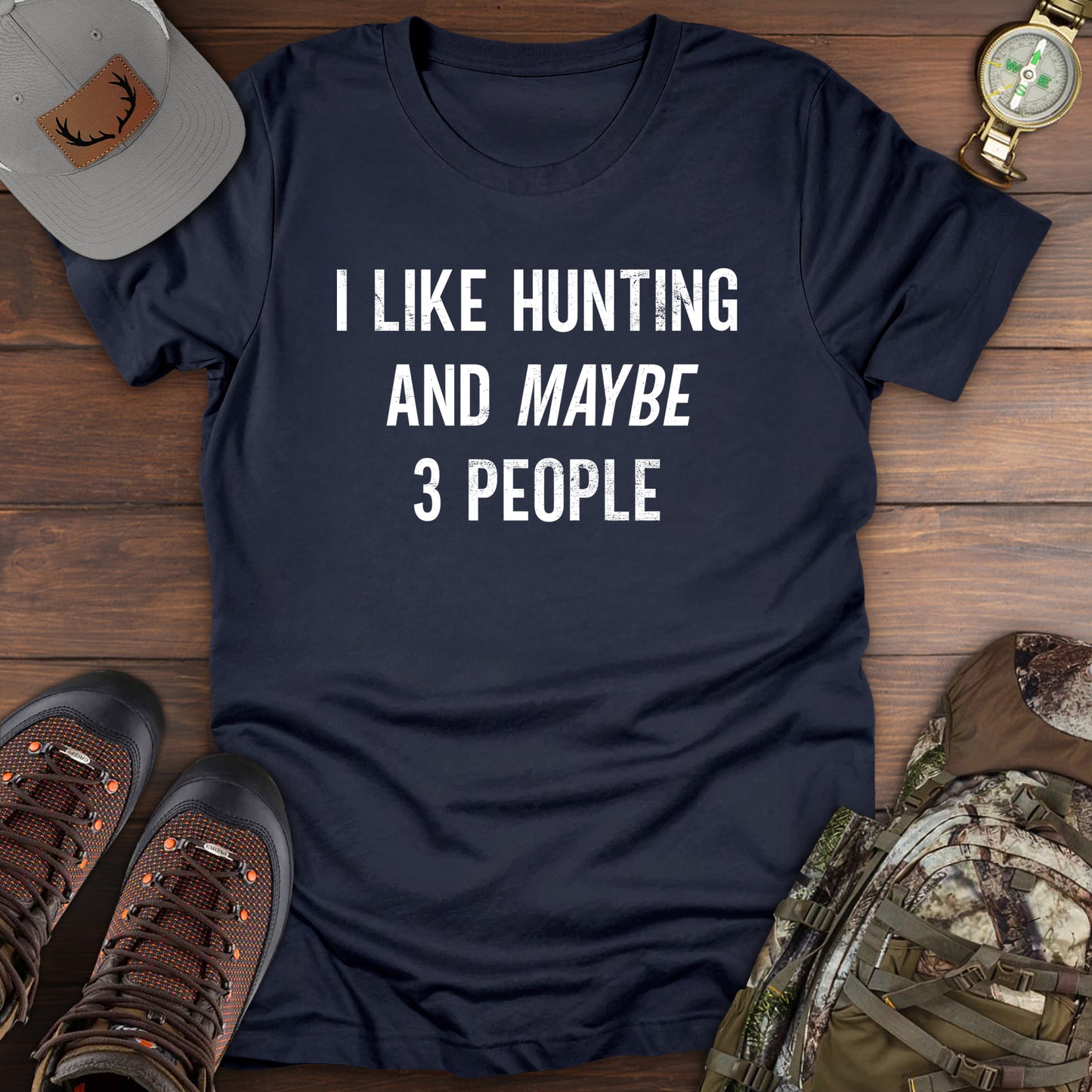 Like Hunting T-Shirt