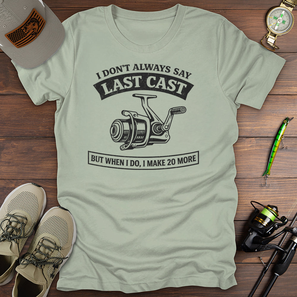 Last Cast T-Shirt