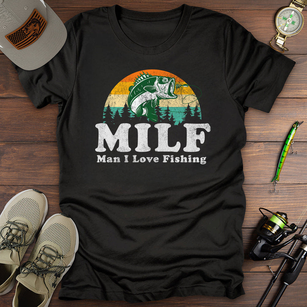 Man I Love Fishing T-Shirt