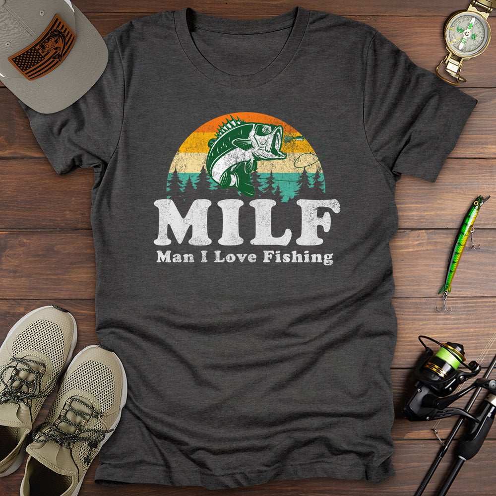 Man I Love Fishing T-Shirt