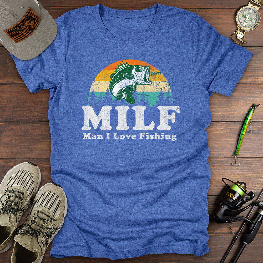 Man I Love Fishing T-Shirt