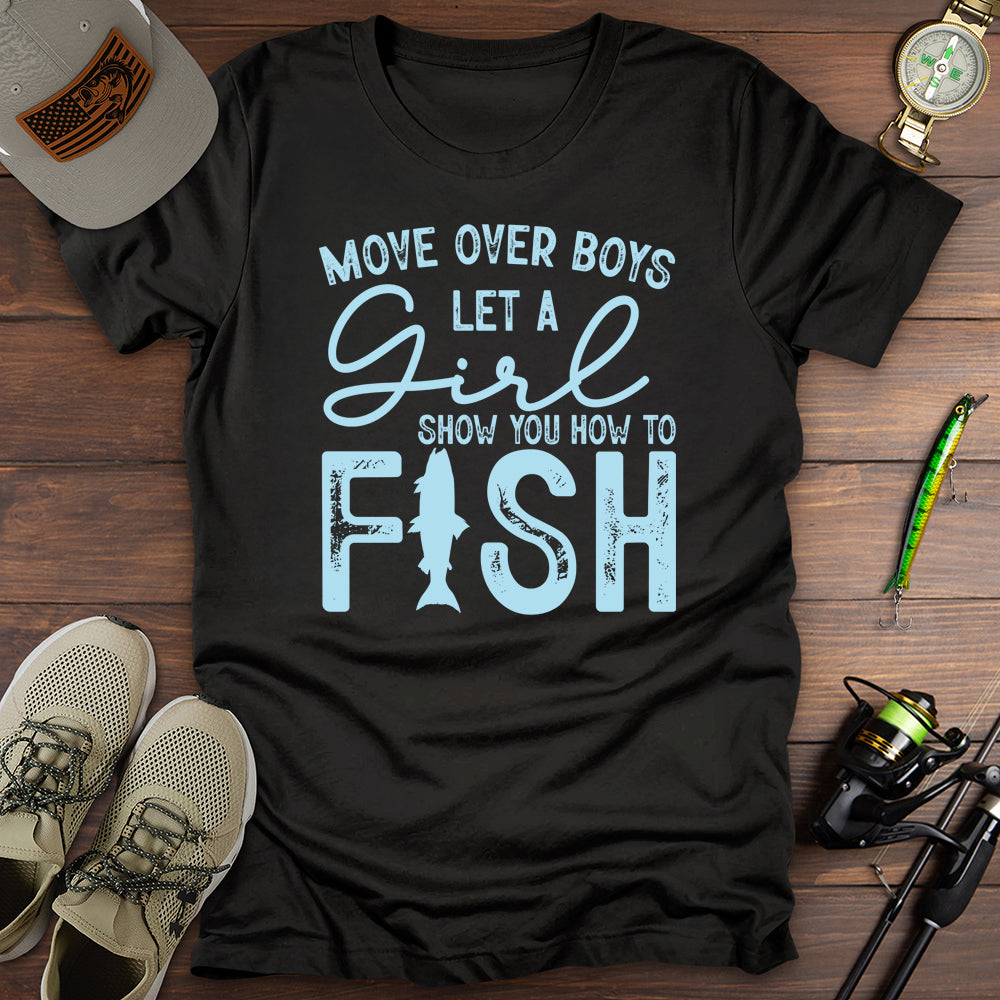 Move Over Boys T-Shirt