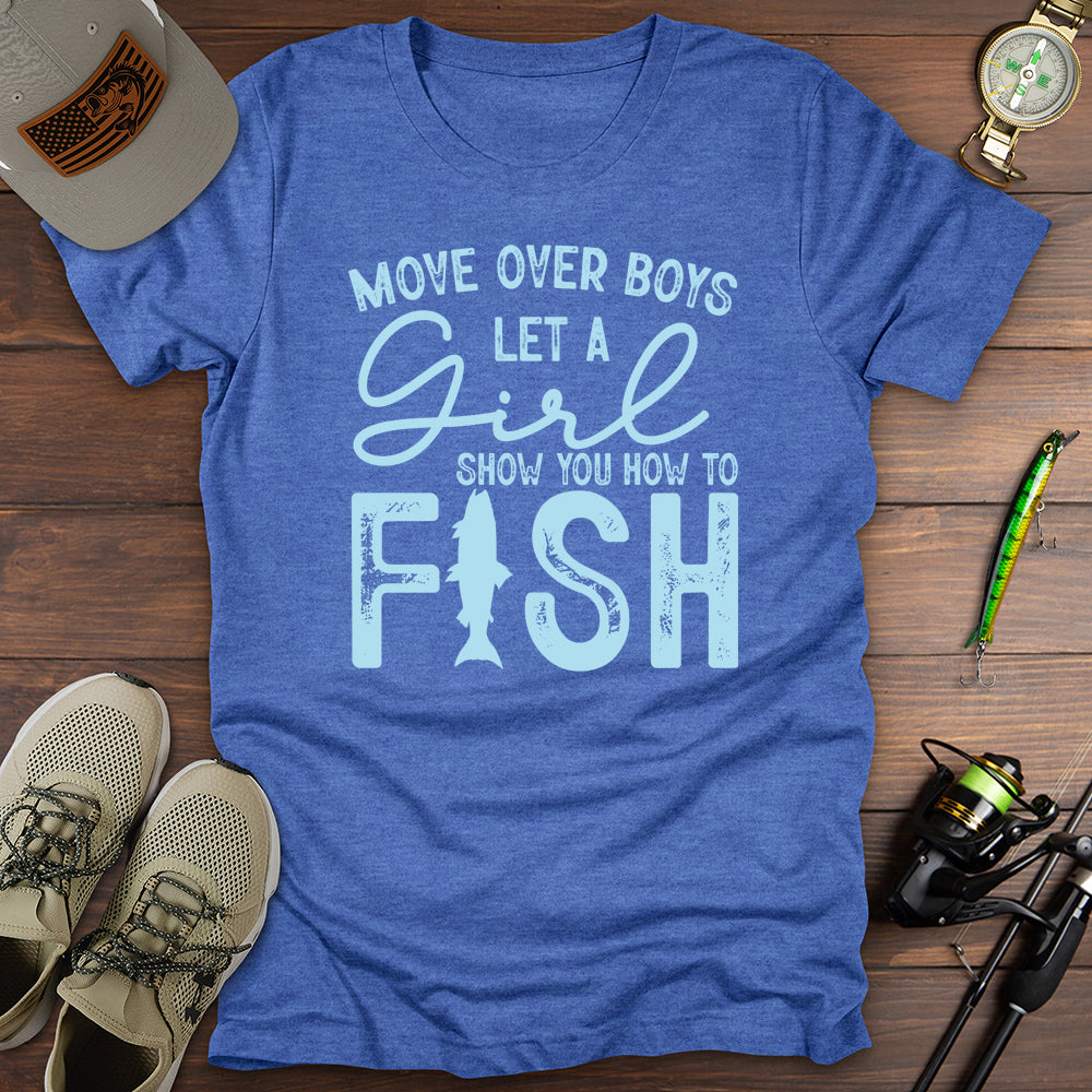 Move Over Boys T-Shirt