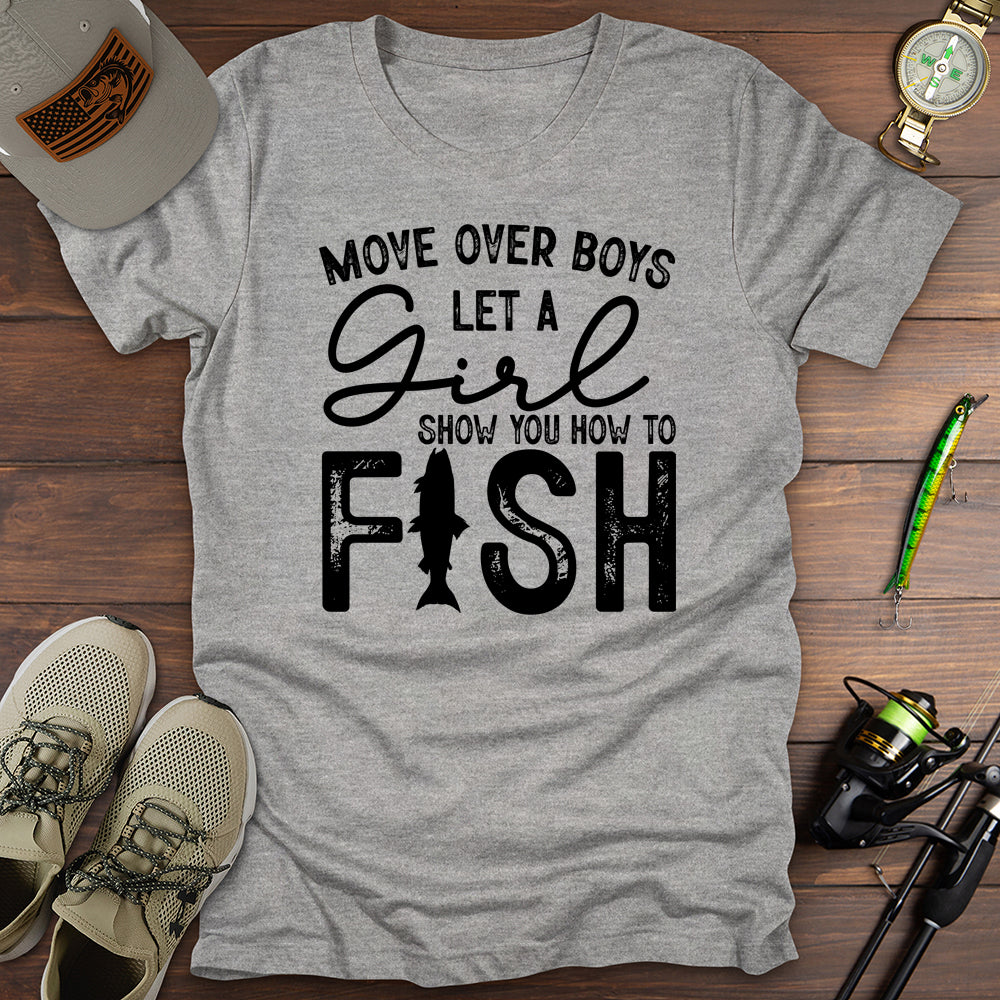 Move Over Boys T-Shirt