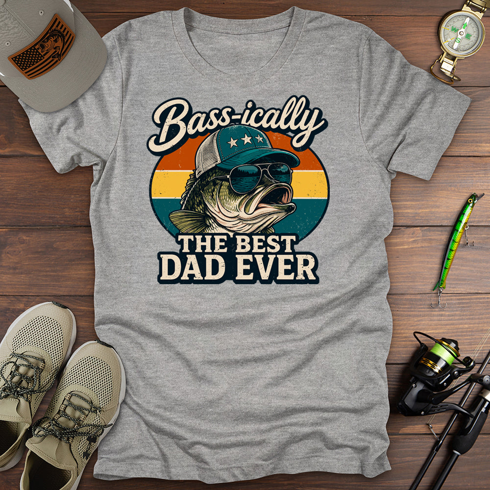 Best Dad Ever T-Shirt