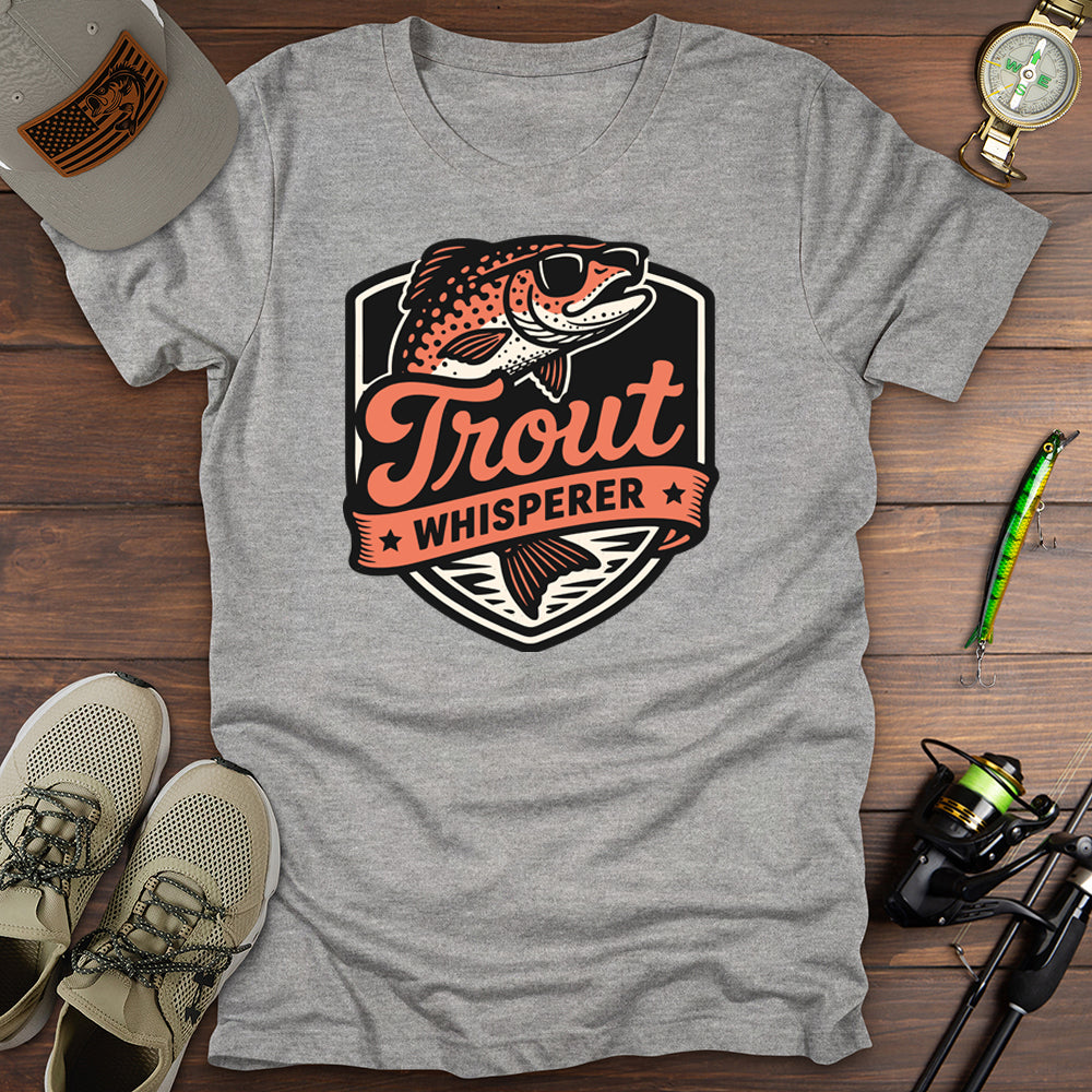 Trout Whisperer T-Shirt