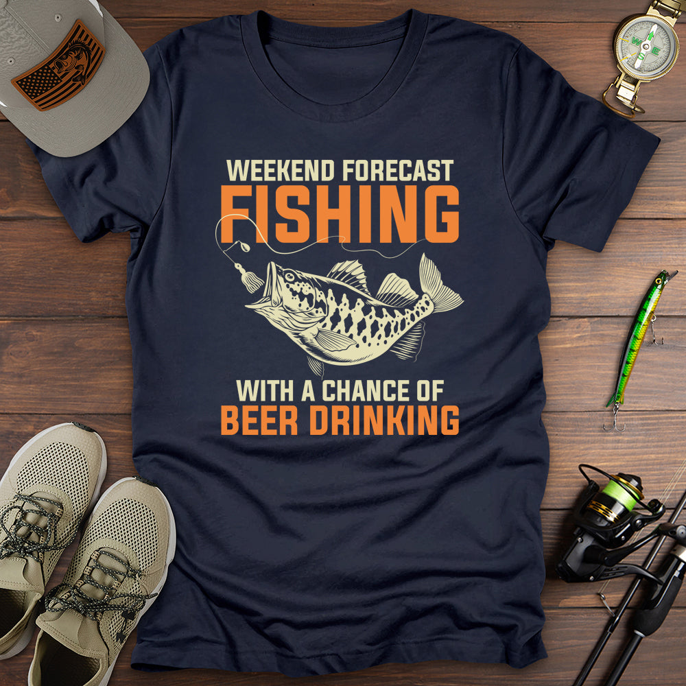 Weekend Forecast Beer Fishing T-Shirt