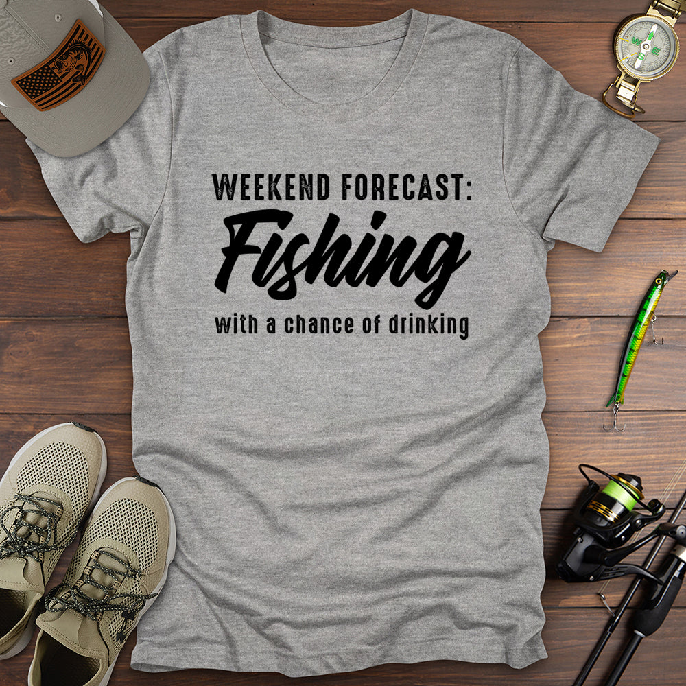 Weekend Forecast Fishing T-Shirt