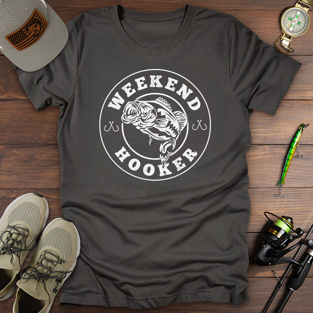 Weekend Hooker T-Shirt