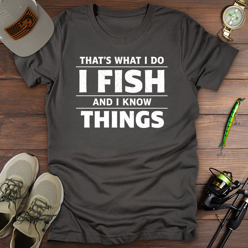 Fish Know Things T-Shirt