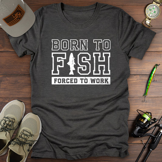 Born To Fish T-Shirt