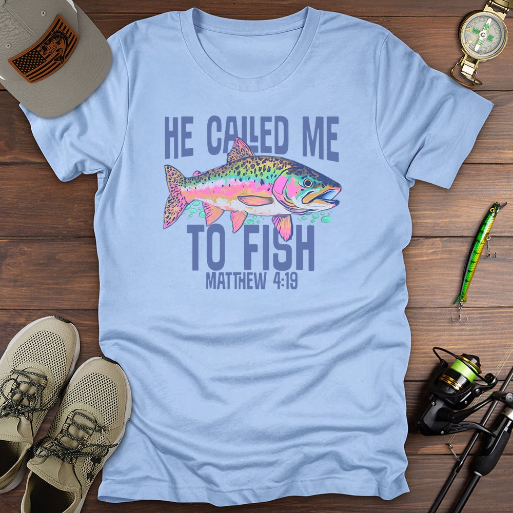 Called Me T-Shirt