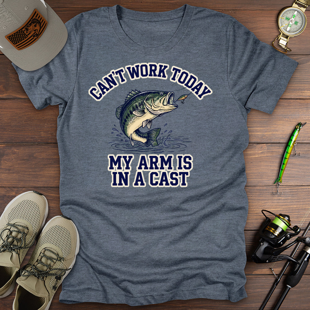 Cant Work Today T-Shirt