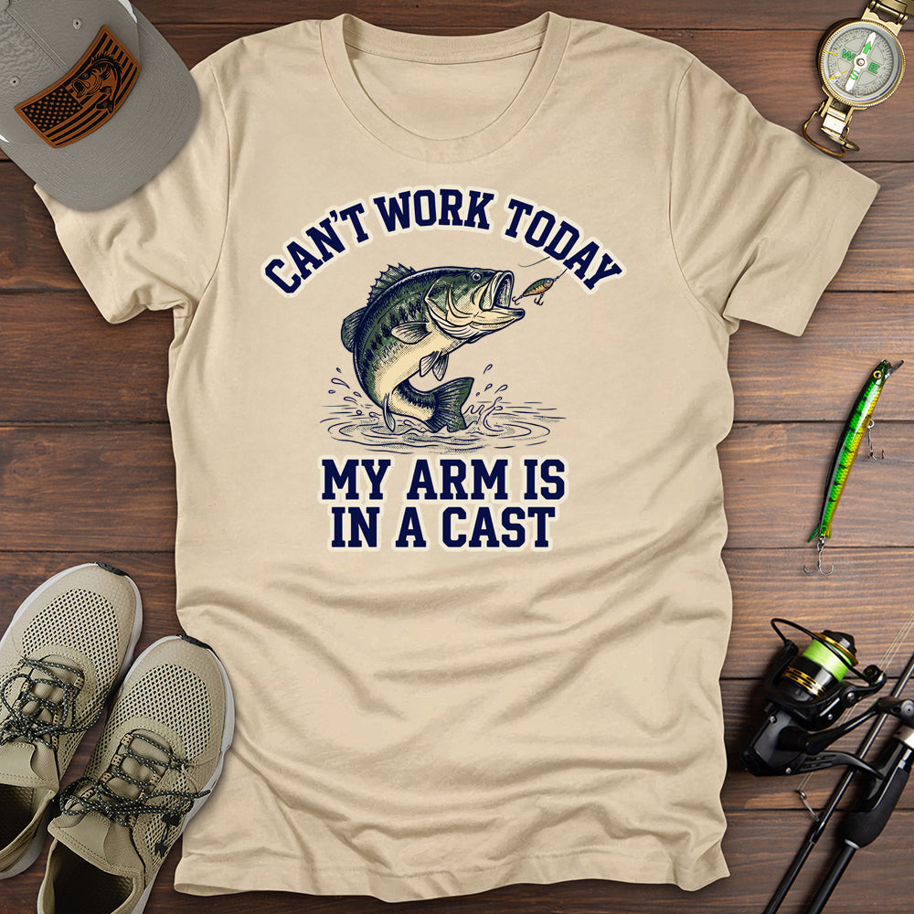 Cant Work Today T-Shirt