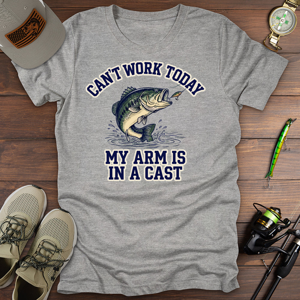 Cant Work Today T-Shirt