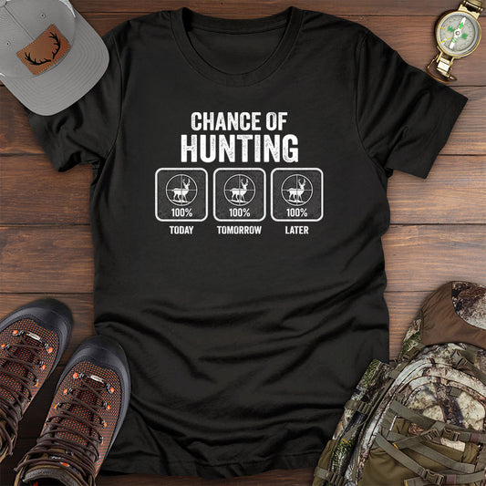 Chance of Hunting T-Shirt