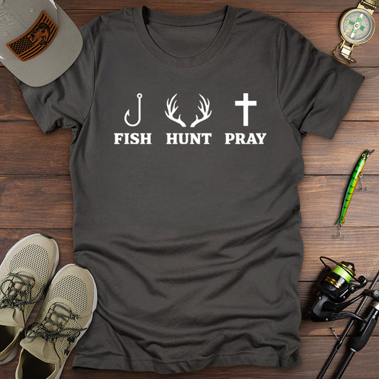 Fish Hunt Pray T-Shirt