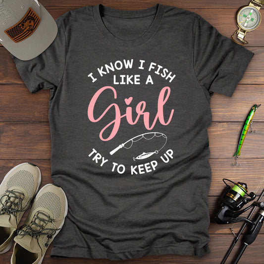 Fish Like  A Girl T-Shirt