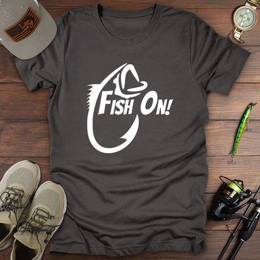 Fish On! T-Shirt