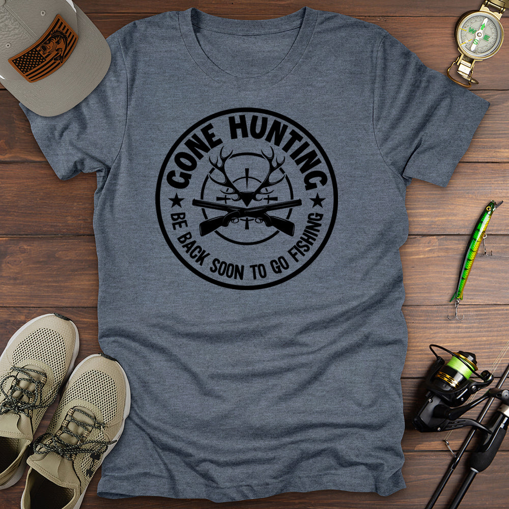 Gone Hunting T-Shirt
