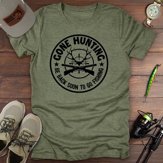 Gone Hunting T-Shirt