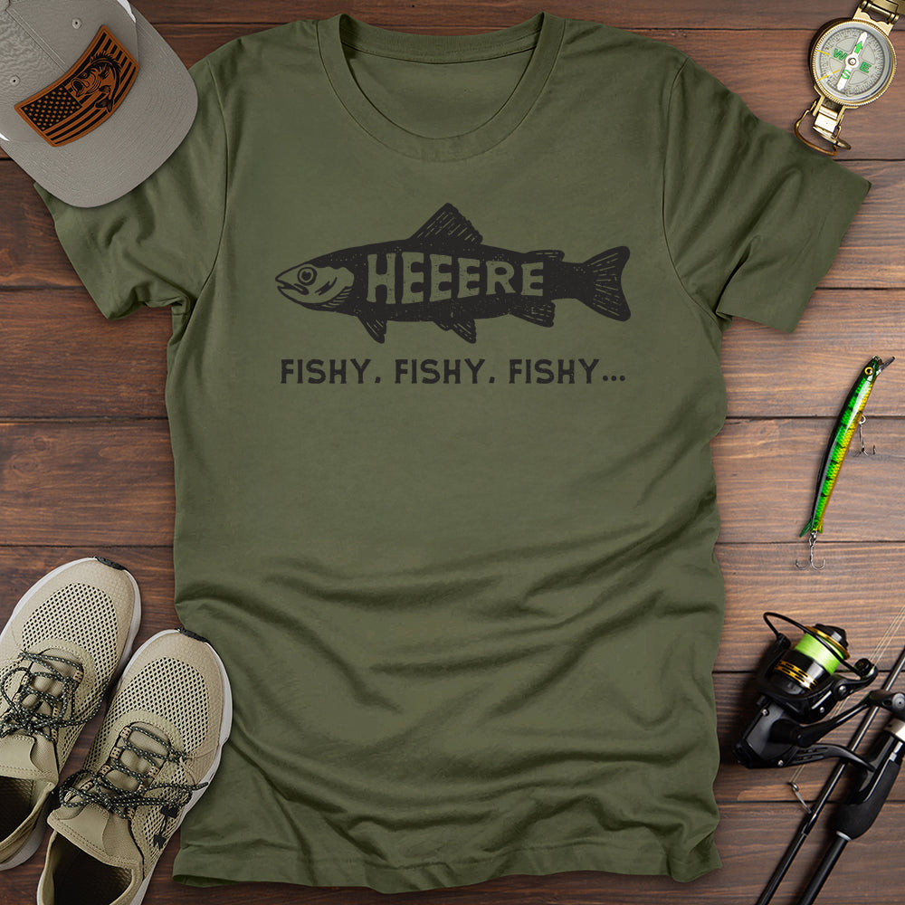 Here Fishy Fishy T-Shirt