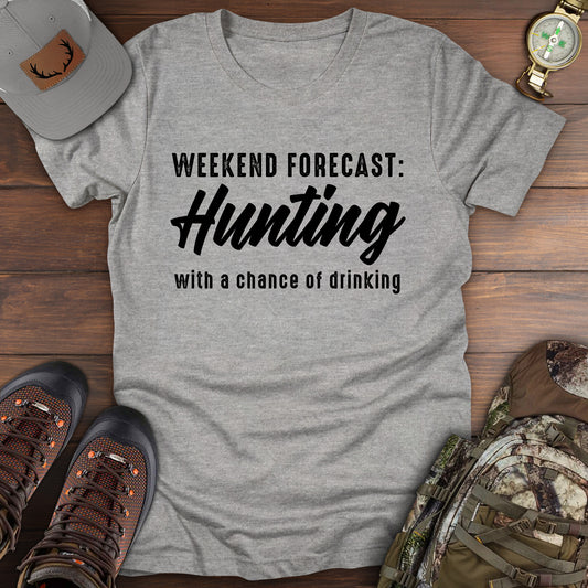 Weekend Forecast Hunting T-Shirt