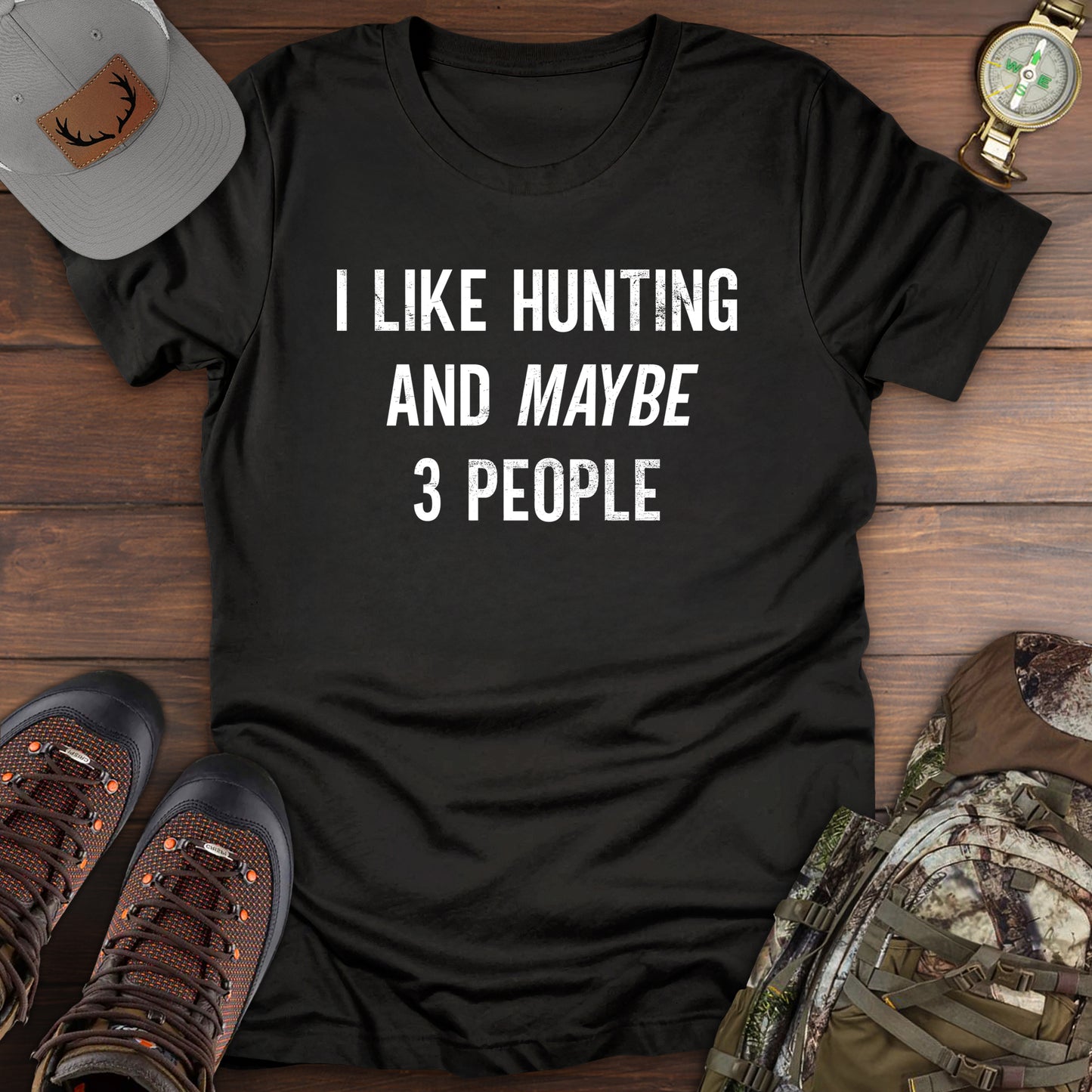 Like Hunting T-Shirt
