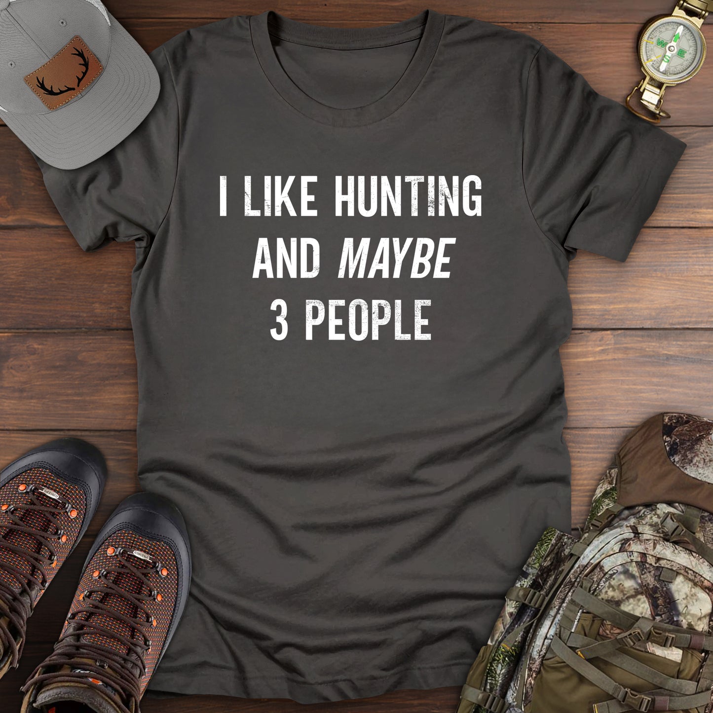 Like Hunting T-Shirt
