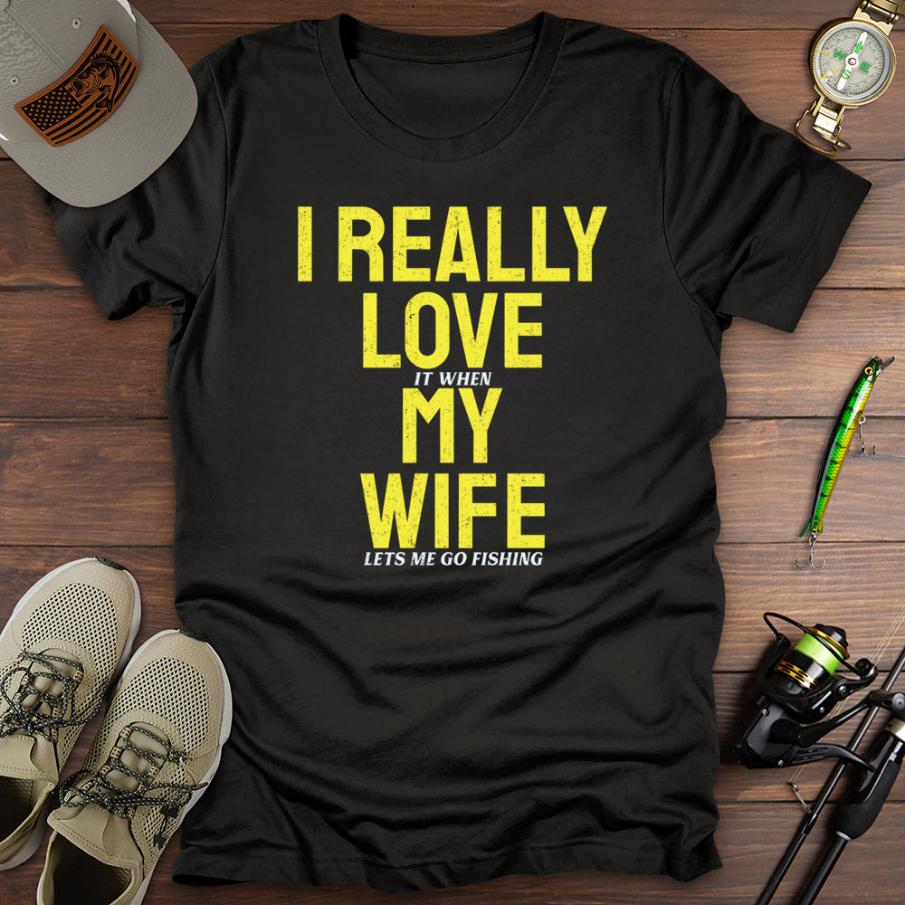 Really Love My Wife Fishing T-Shirt