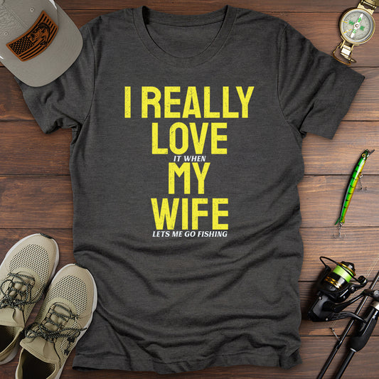 Really Love My Wife Fishing T-Shirt