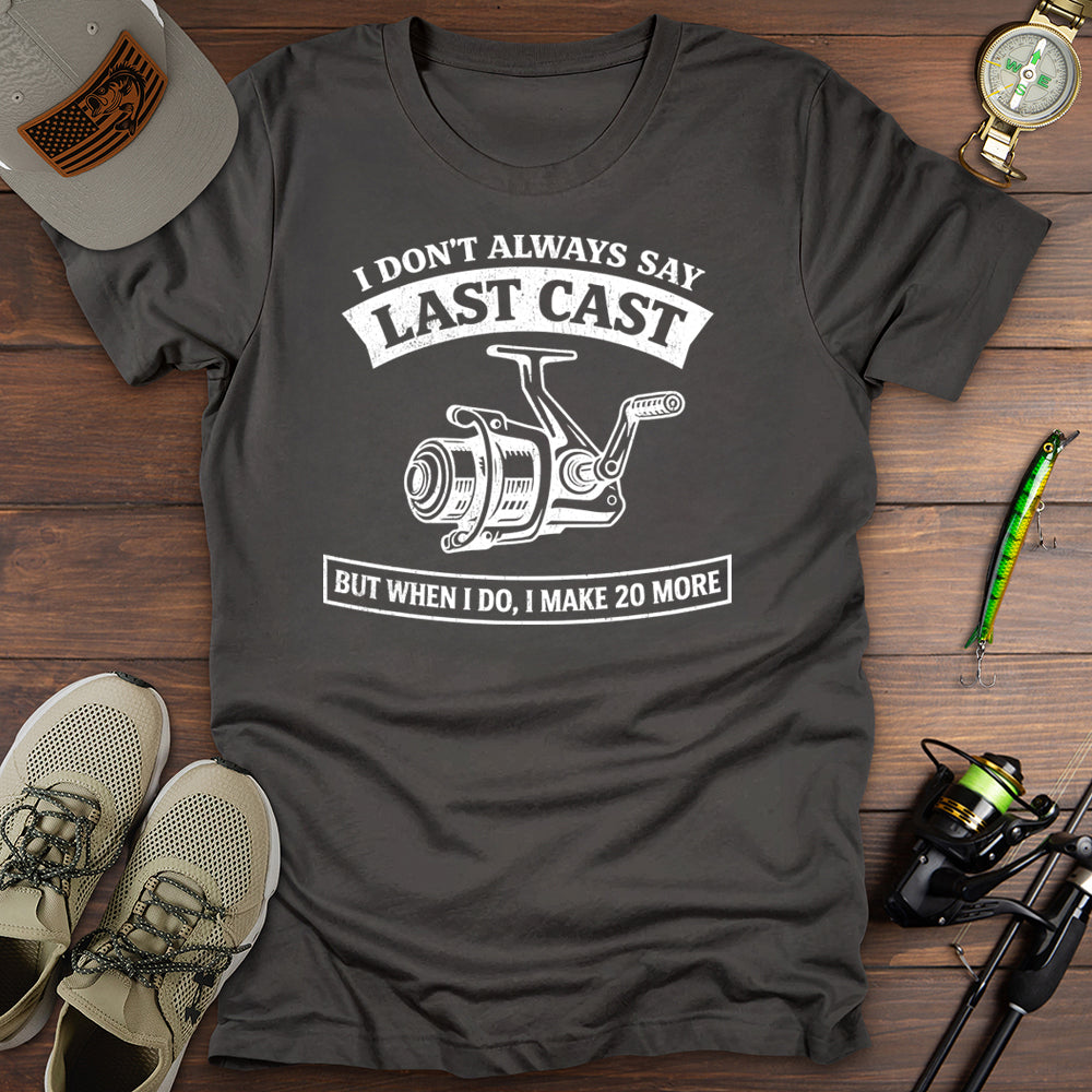 Last Cast T-Shirt