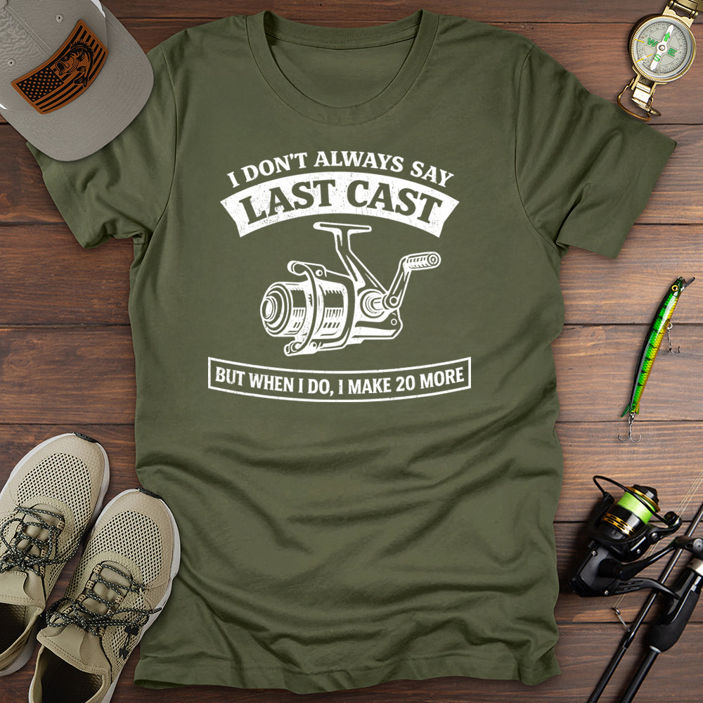 Last Cast T-Shirt