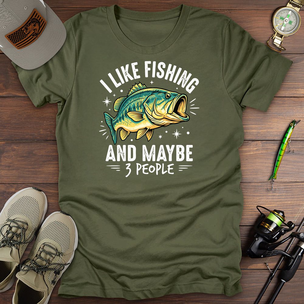 Like Fishing 3 People T-Shirt