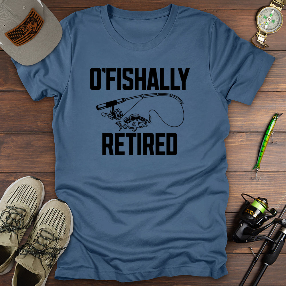 O'fishally Retired T-Shirt