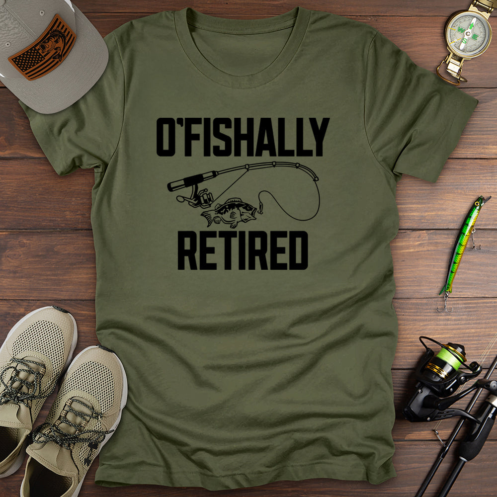 O'fishally Retired T-Shirt