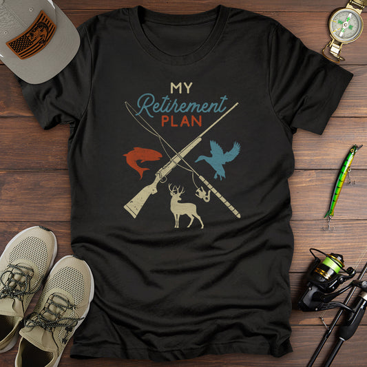 My Retirement Plan Fishing Hunting T-Shirt