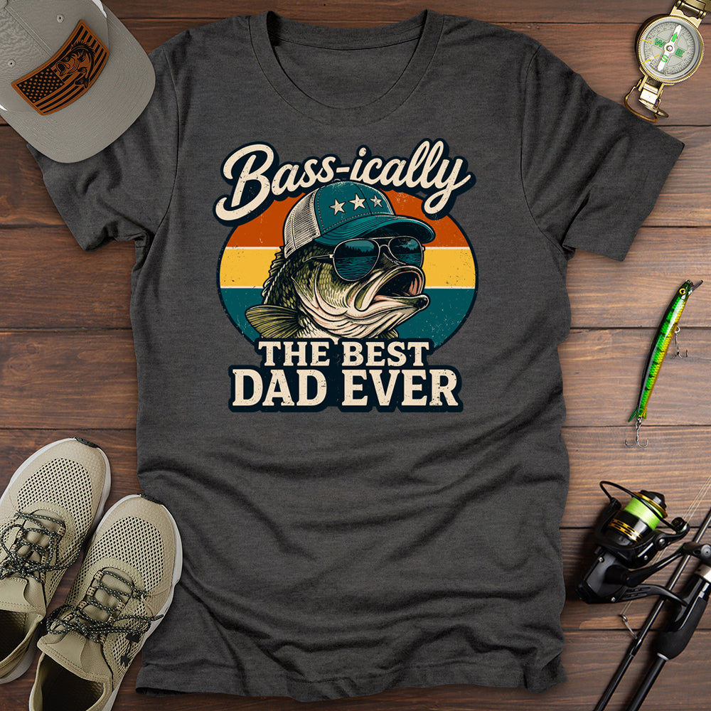 Best Dad Ever T-Shirt
