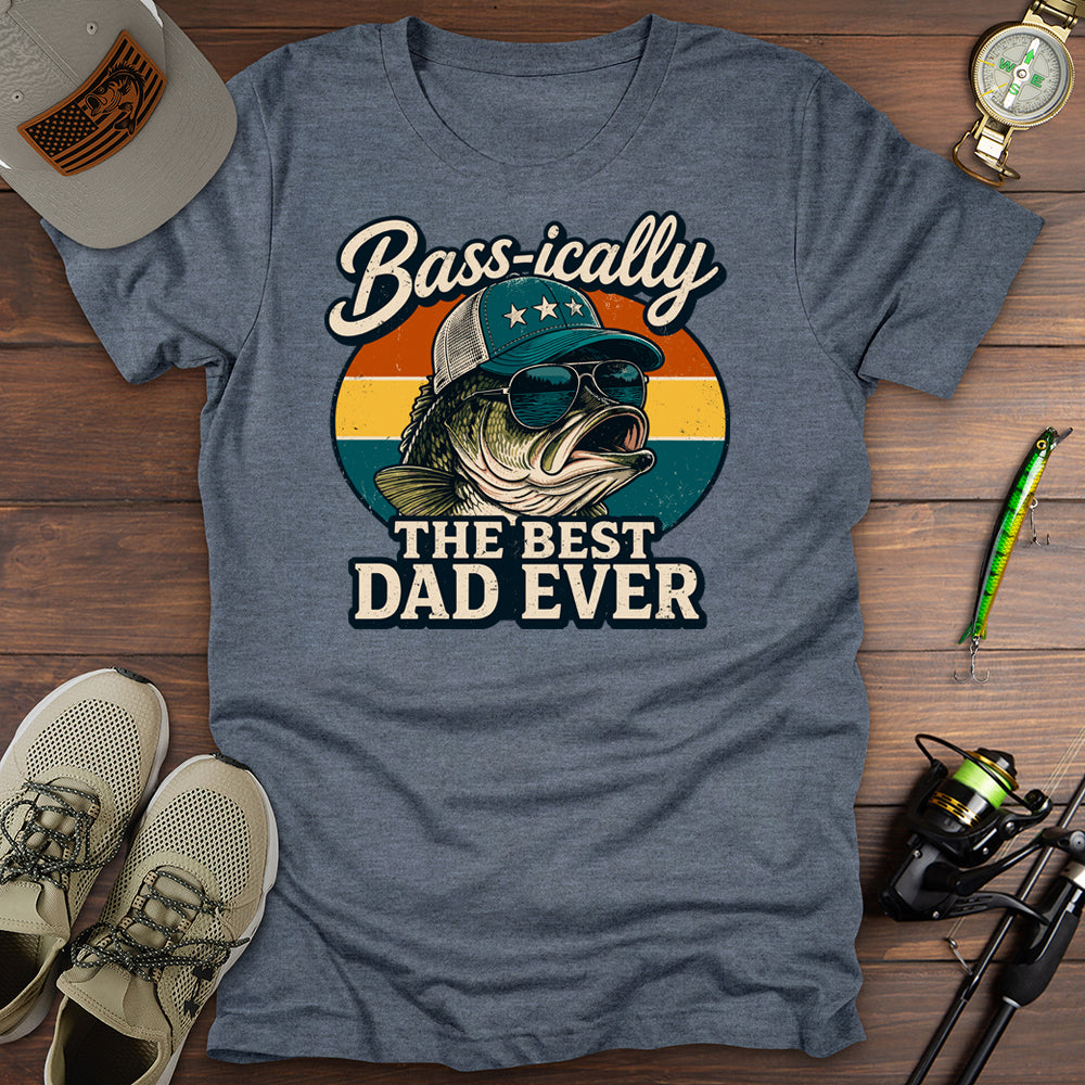 Best Dad Ever T-Shirt